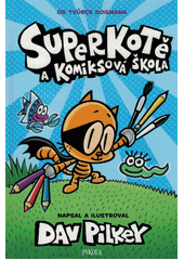 Superkotě a komiksová škola