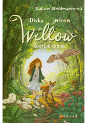 Dívka jménem Willow. Šustění křídel