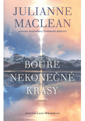 Bouře nekonečné krásy