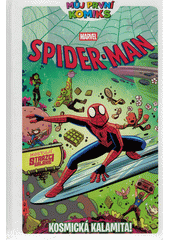 Spider-man. Kosmická kalamita!