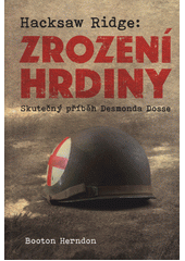 Hacksaw Ridge: Zrození hrdiny